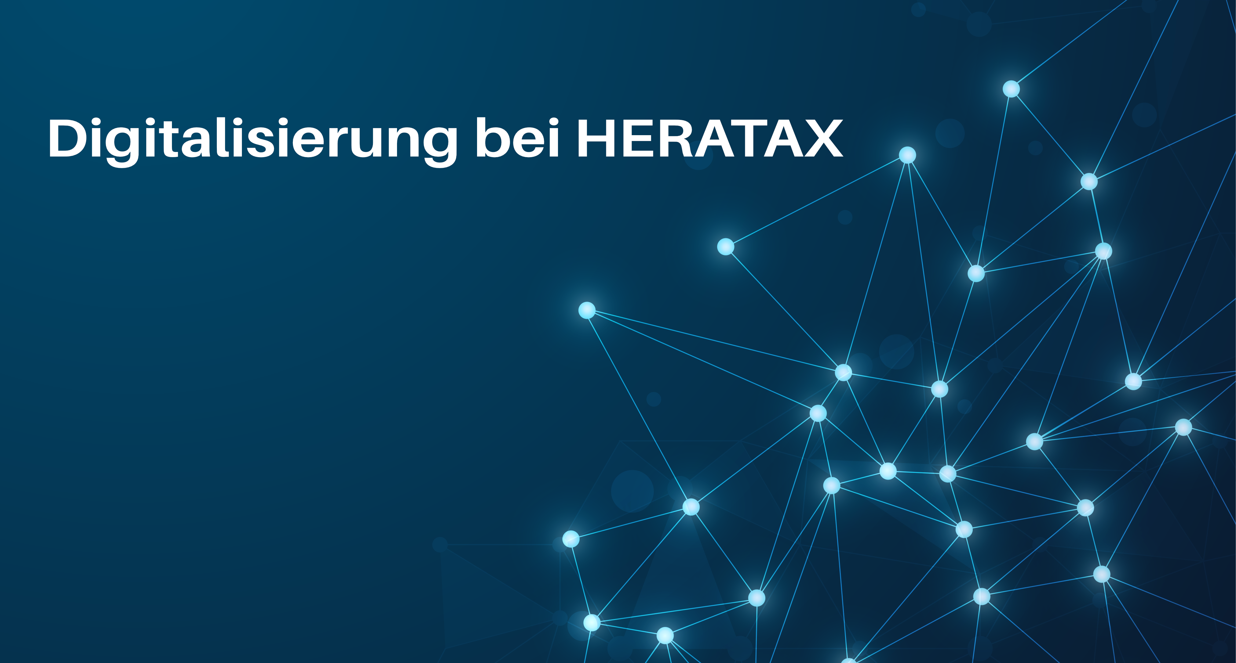 Schaubild Digitalisierung bei HERATAX Steuerberater Hamburg mit Netzwerk Punkten und Verknüpfungen in blau weiß leuchtend